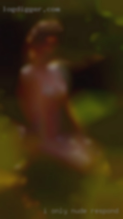 I ONLY nude respond to regular messages in Tupelo MS.